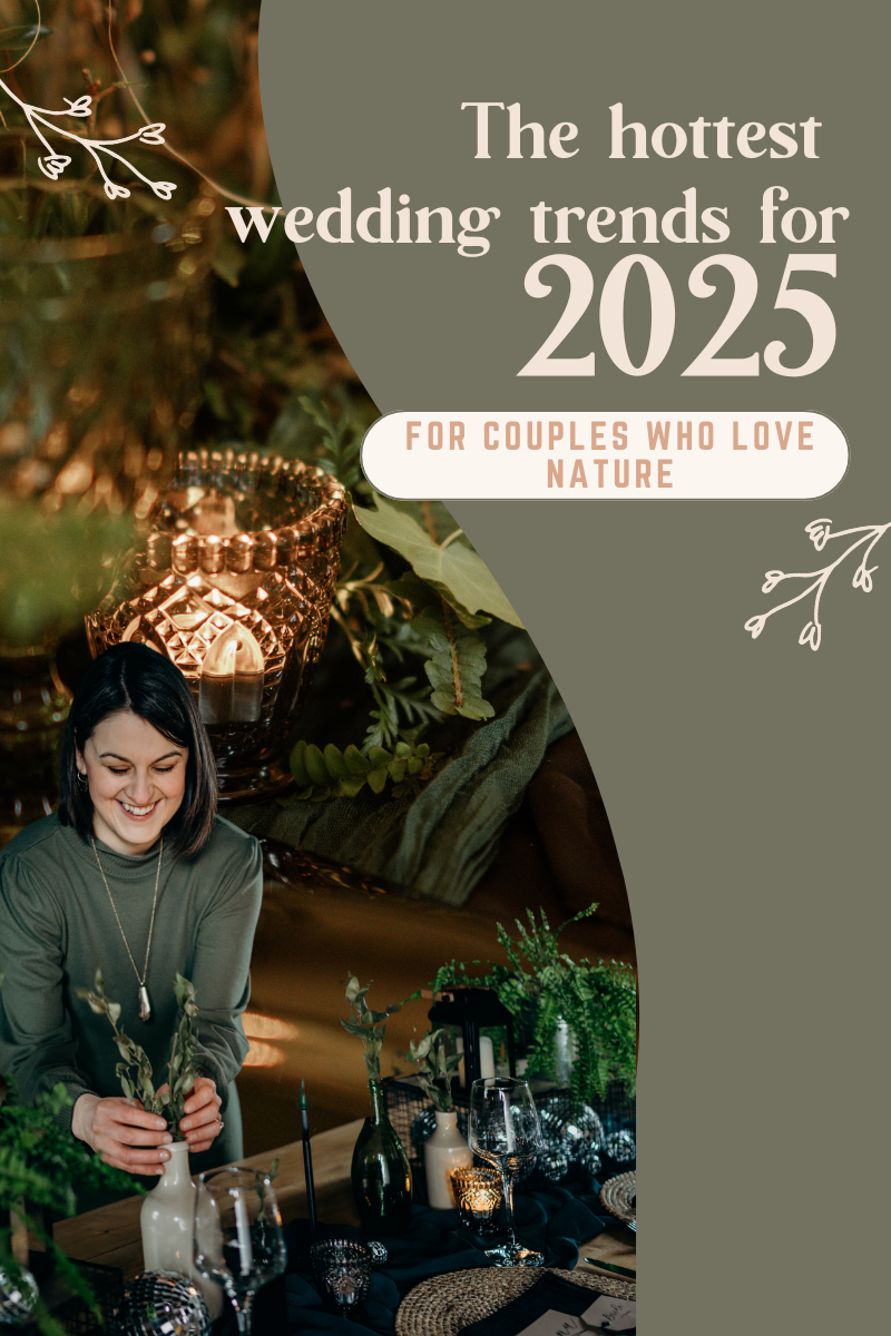 Wedding Trends for 2025 for newly engaged who love nature and want an outdoor wedding