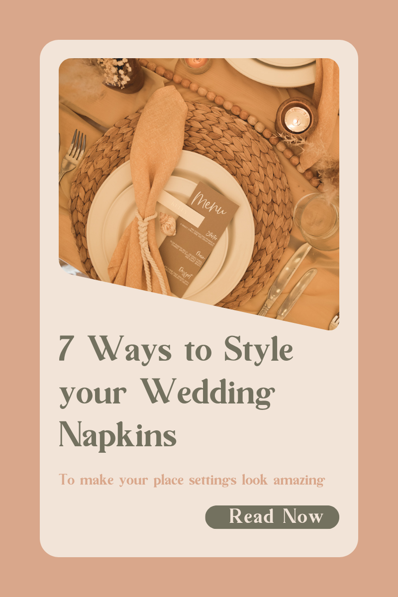 7 Ways to style your wedding napkins on your place settings