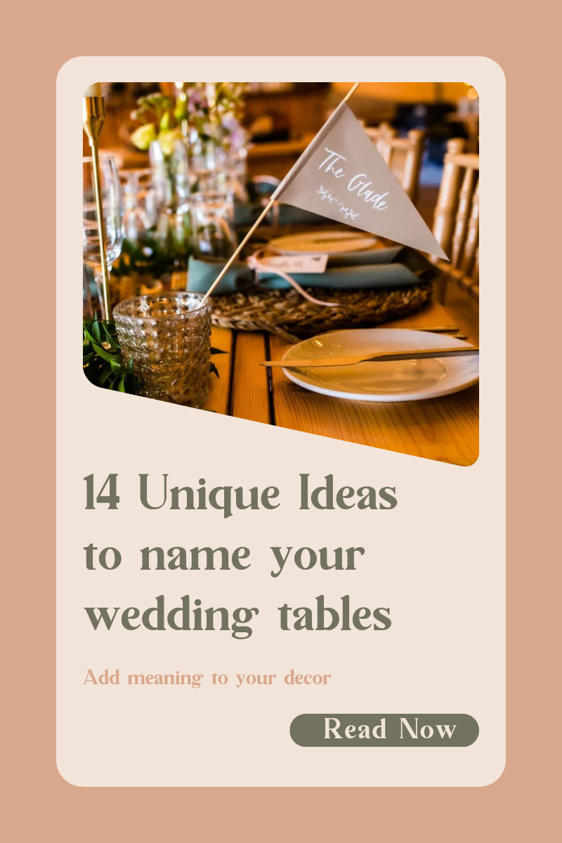 14 unique ideas to name your wedding tables