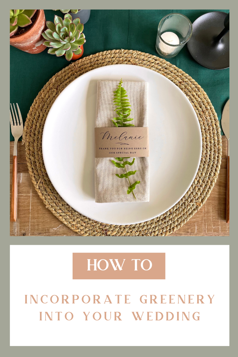 How to incorporate greenery into your wedding