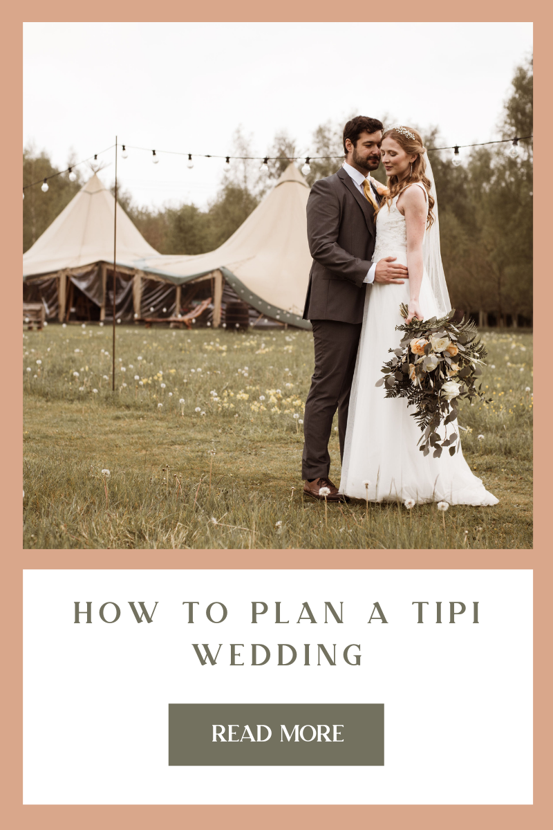 How to plan a Tipi Wedding