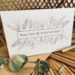 will you be our page boy card botanical design