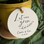 Let Love Grow Plant Favour Tags for Wedding | Bridal Shower | Engagement