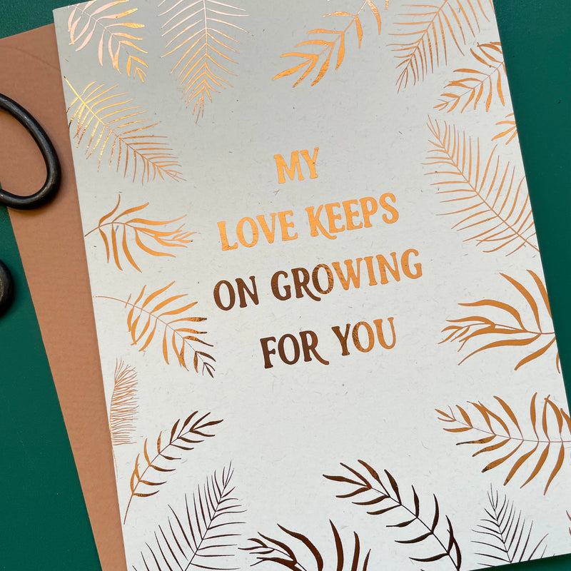 my love keeps growing for you valentines day card