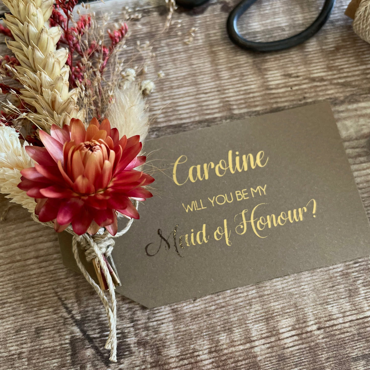 Personalised will you be my maid of honour dried flower proposal gift tag